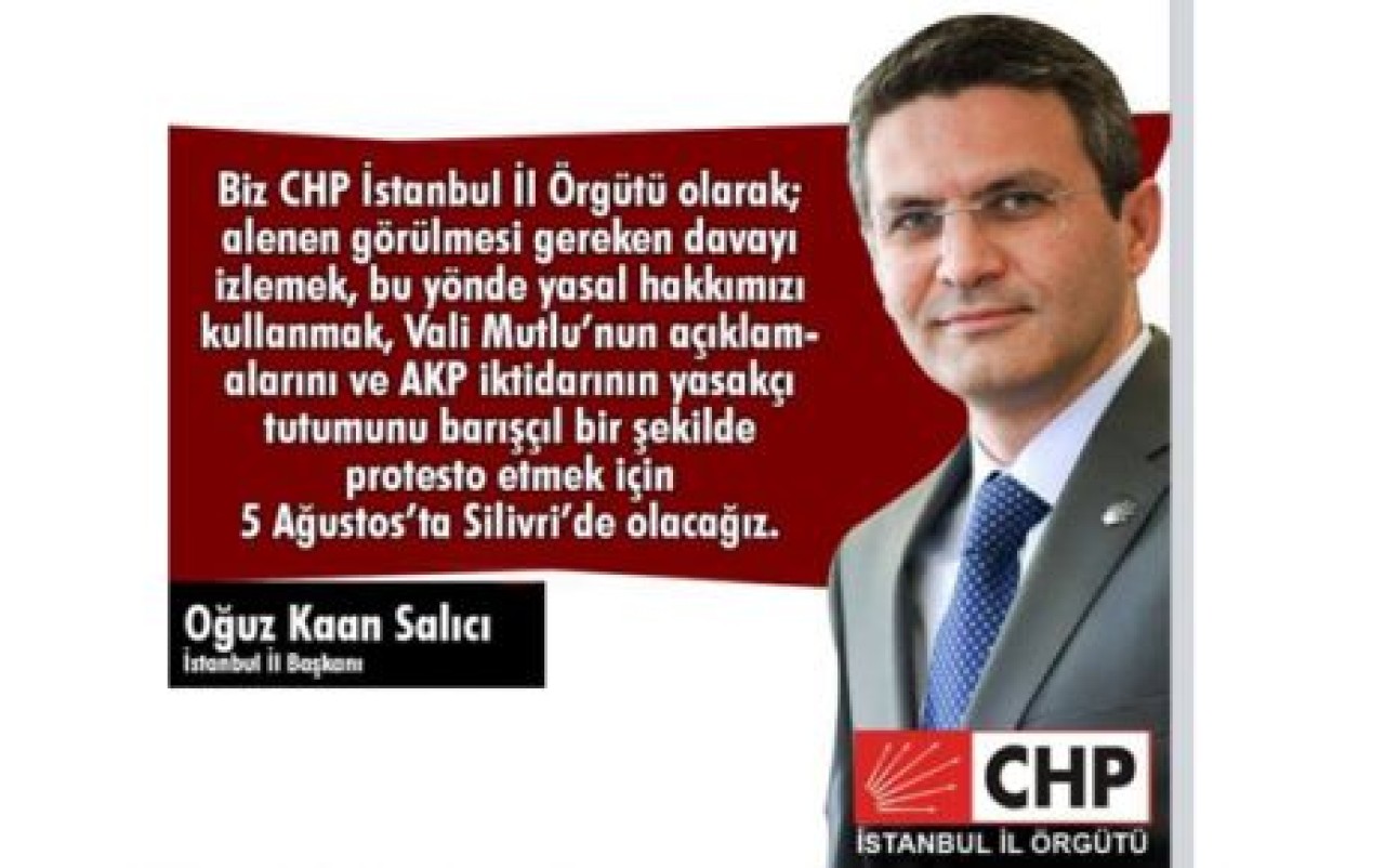 CHP  Silivri'de olacak!