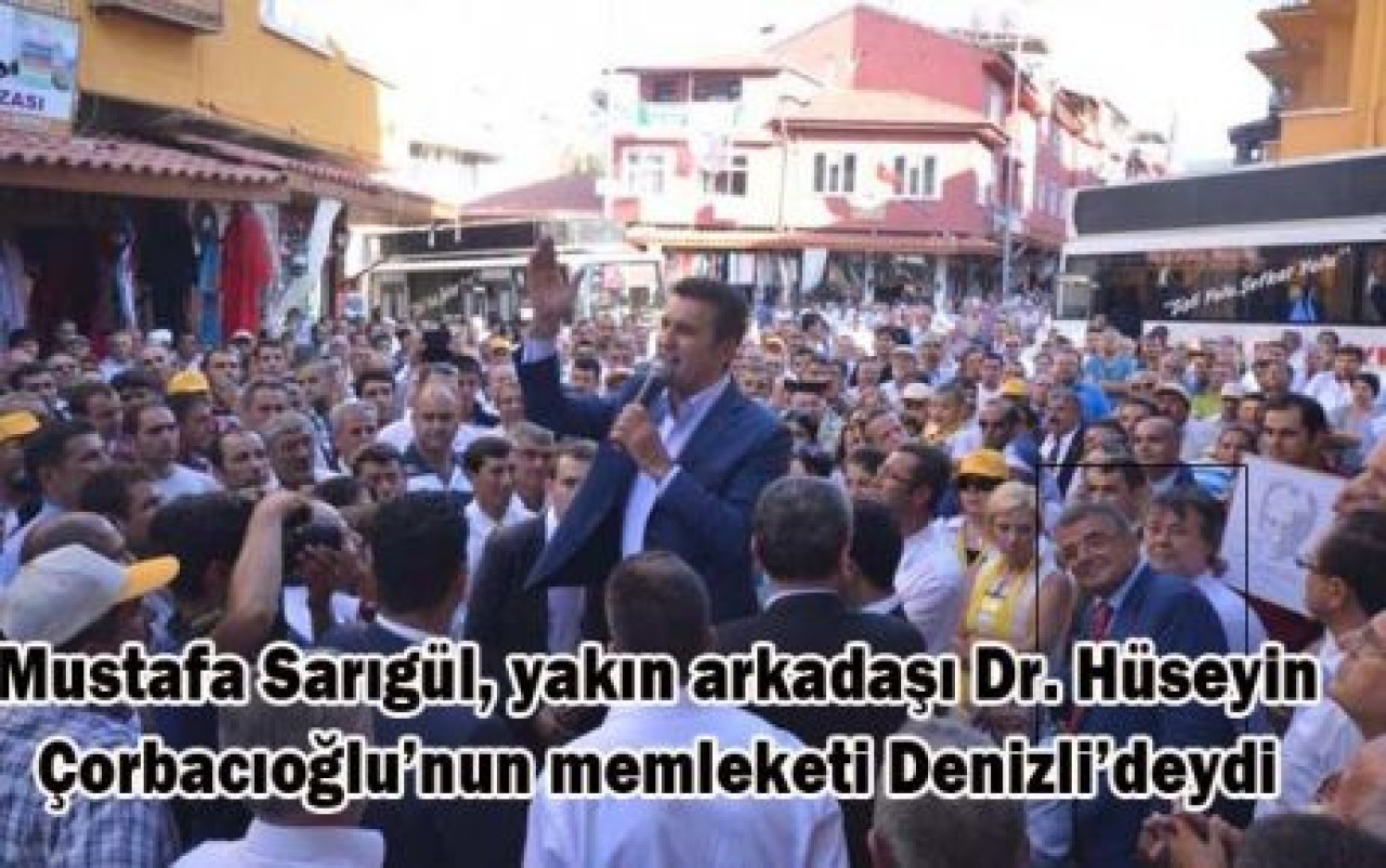 Sarıgül Denizli'den seslendi