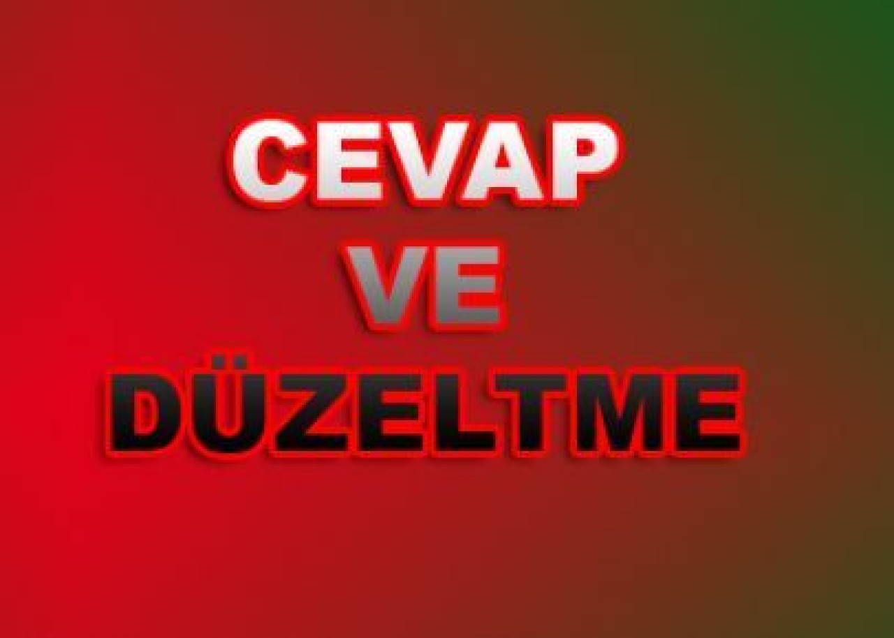 CEVAP ve DÜZELTME