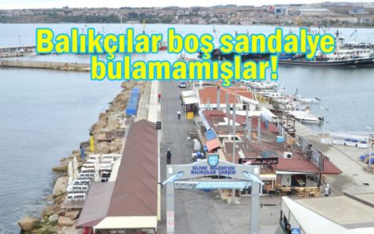 Balıkçılar boş sandalye bulamamışlar!