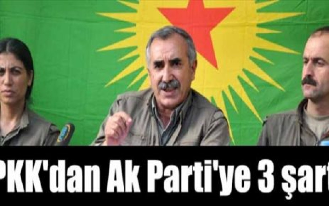 PKK'dan Ak Parti'ye 3 şart