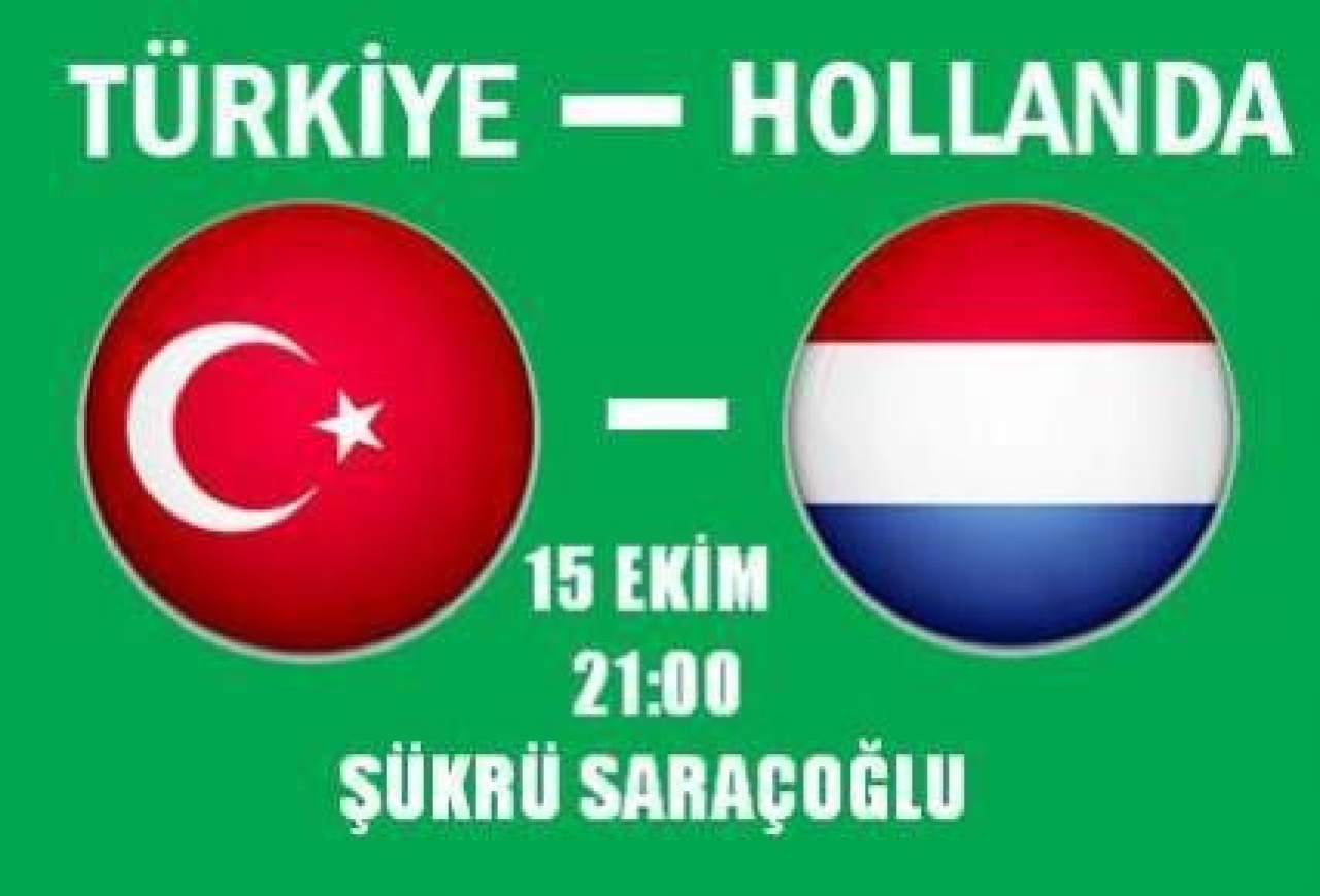 Türkiye - Hollanda maçı