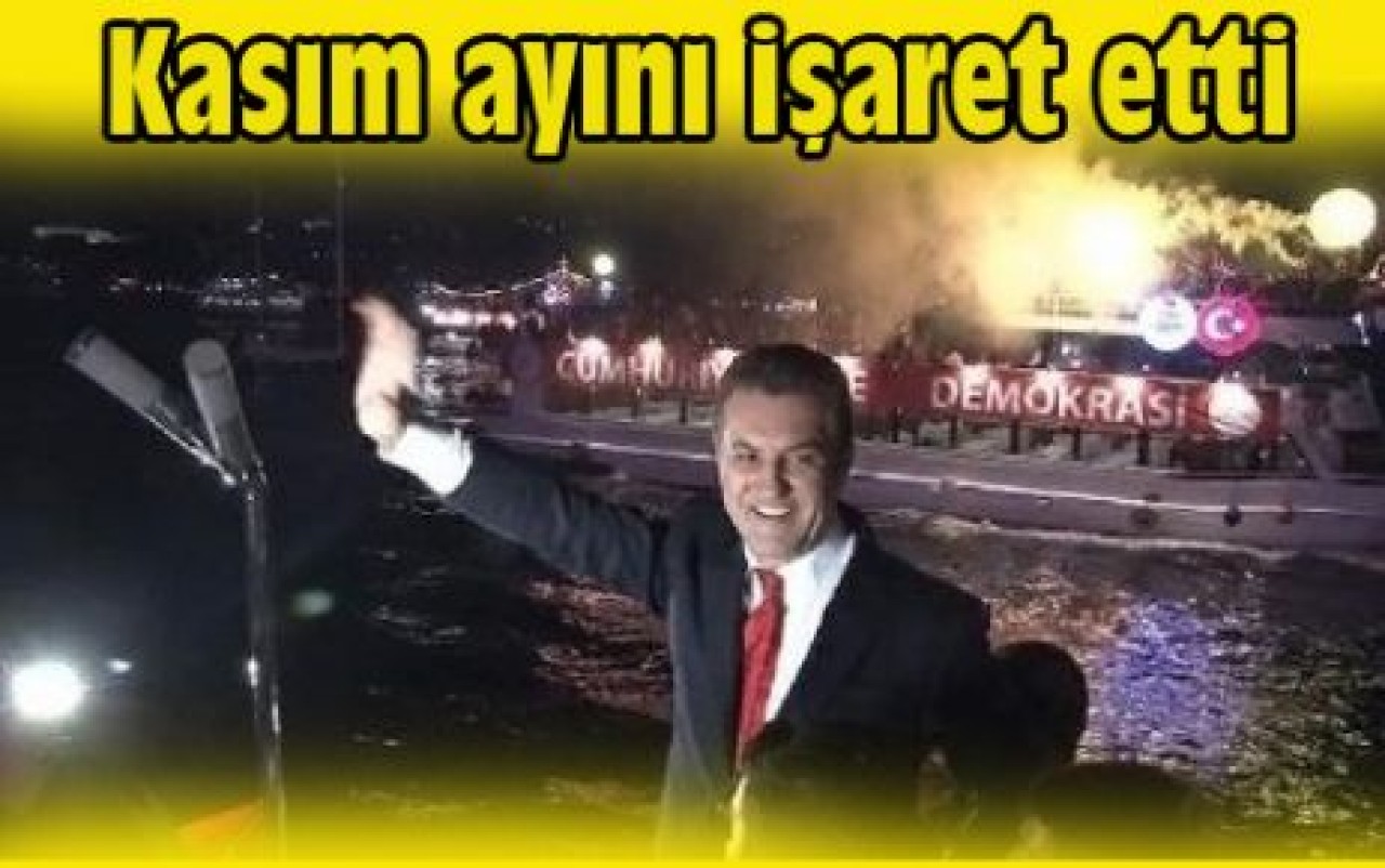 Kasım ayını işaret etti