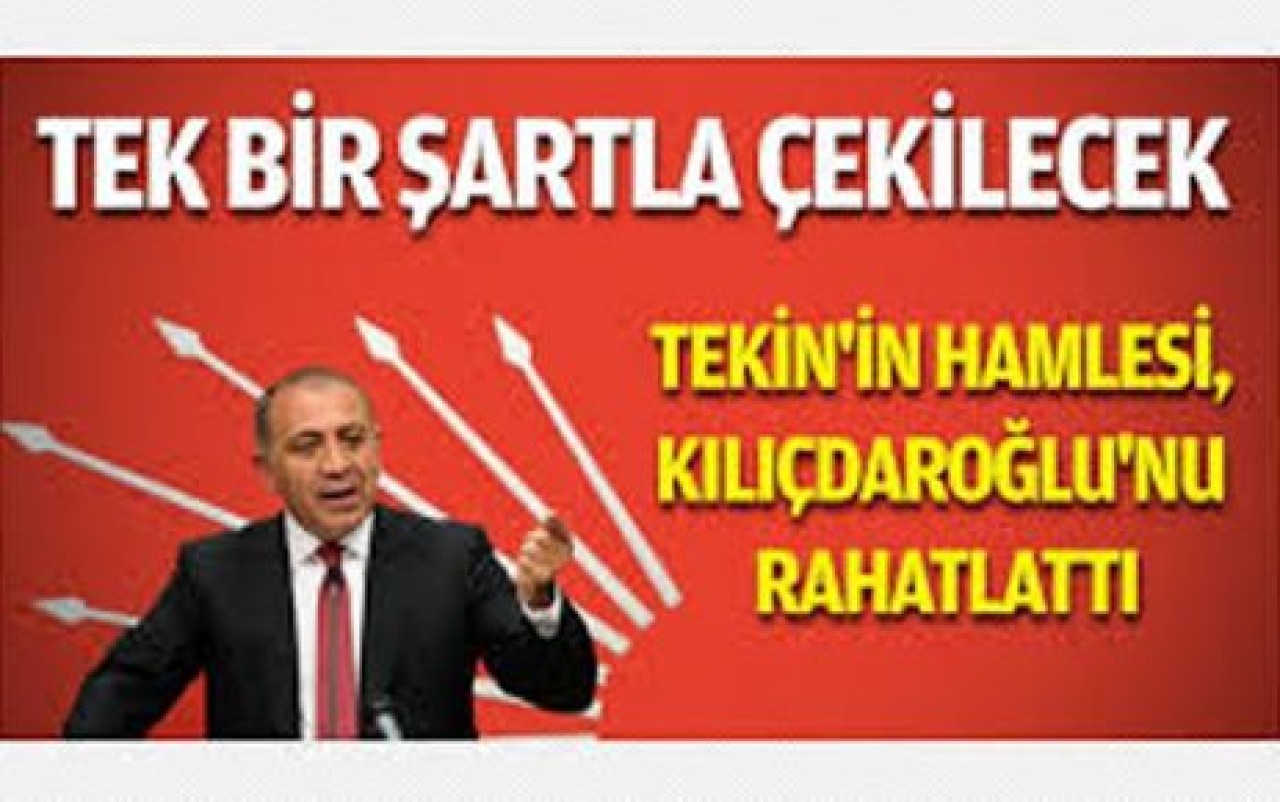 Gürsel Tekin: Adaylıktan çekilebilirim..!