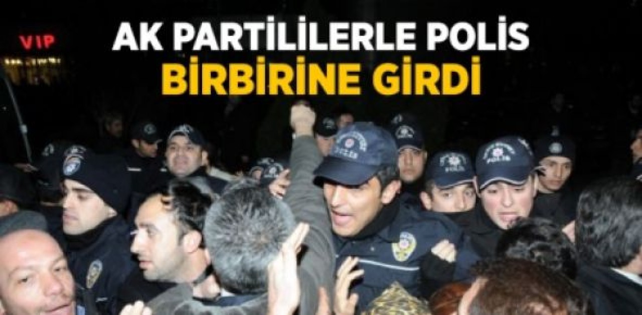 Partililer ile Polis Arasında Arbede