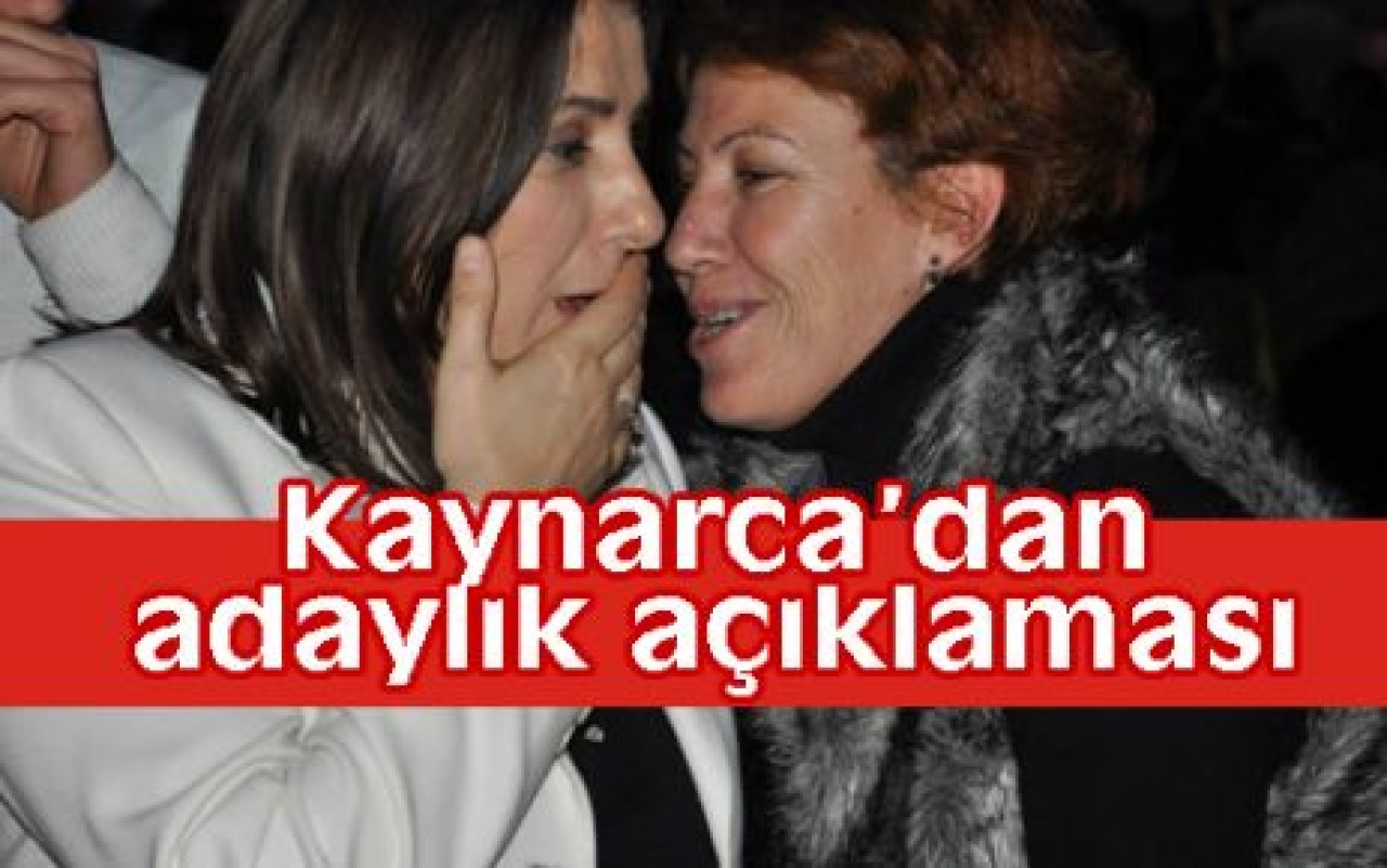 Kaynarca’dan adaylık açıklaması