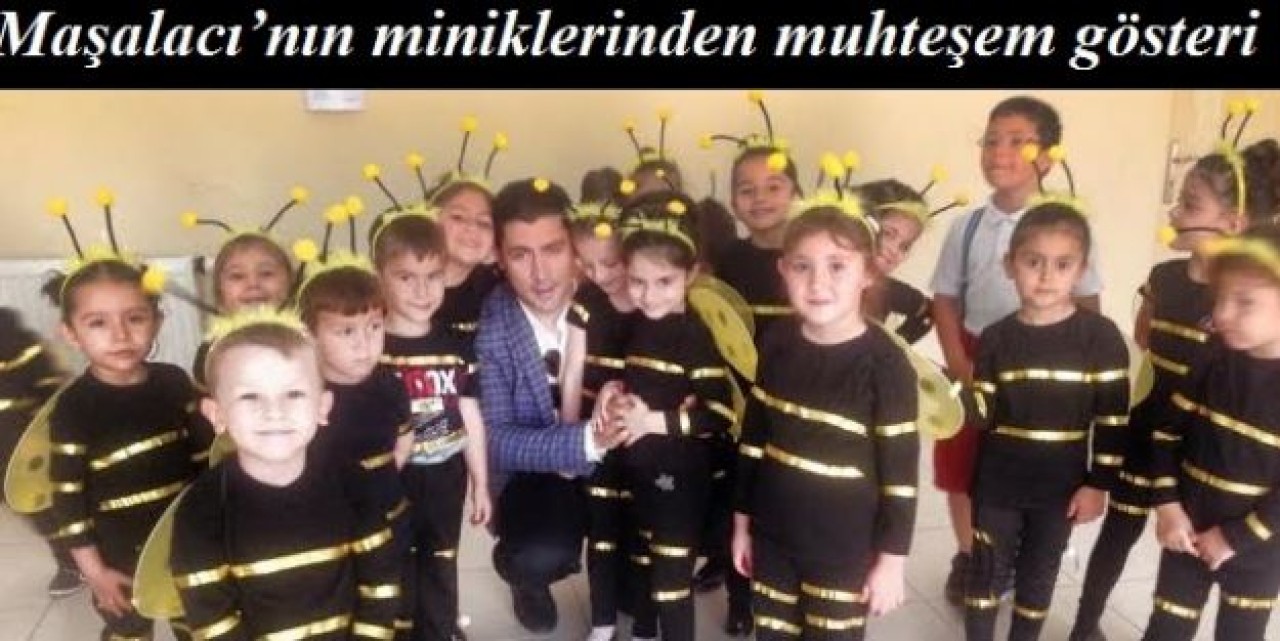 Maşalacı’nın miniklerinden muhteşem gösteri