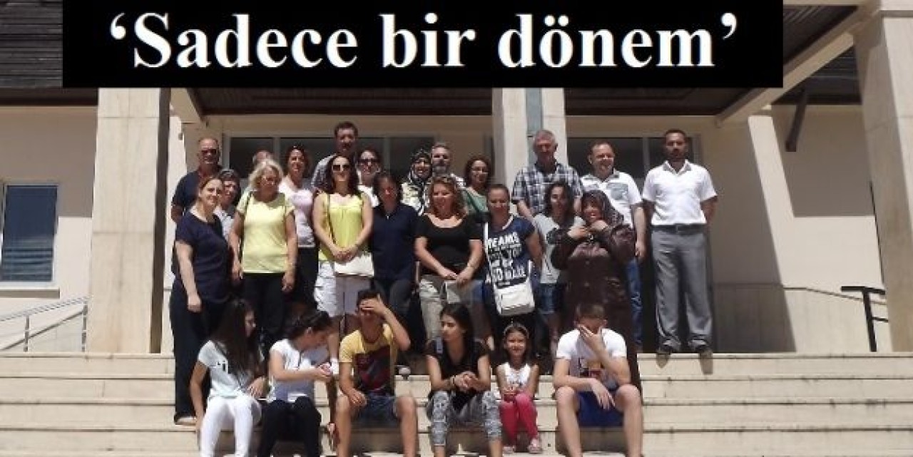 ‘Sadece bir dönem’