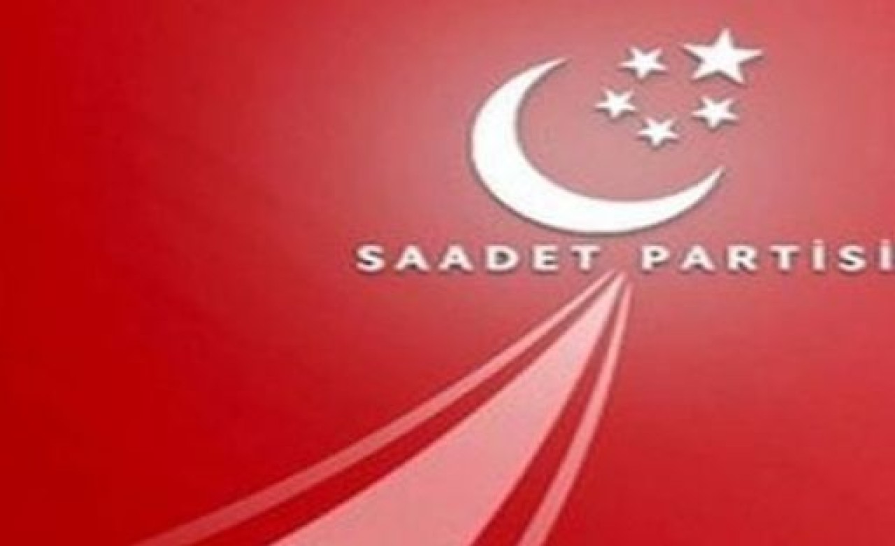 Saadet Partisi kararını açıkladı