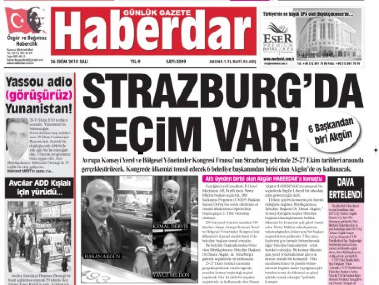 Akgün Strazburg’dan bildirdi!