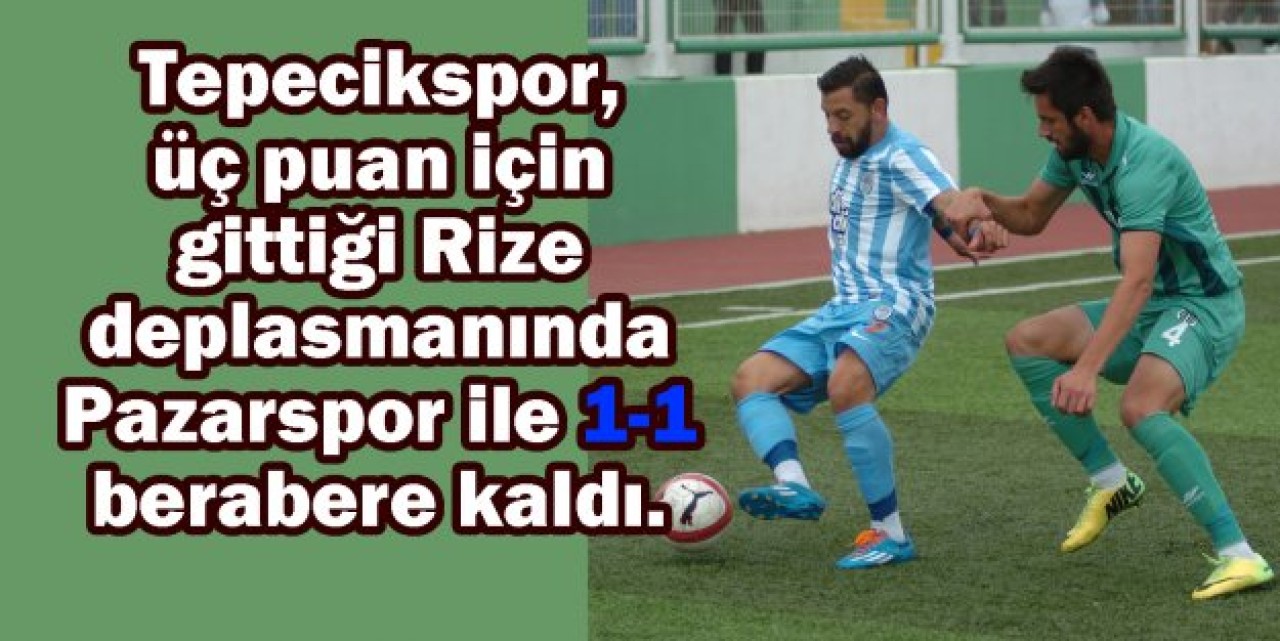 Tepecikspor, 1-1 eriyor