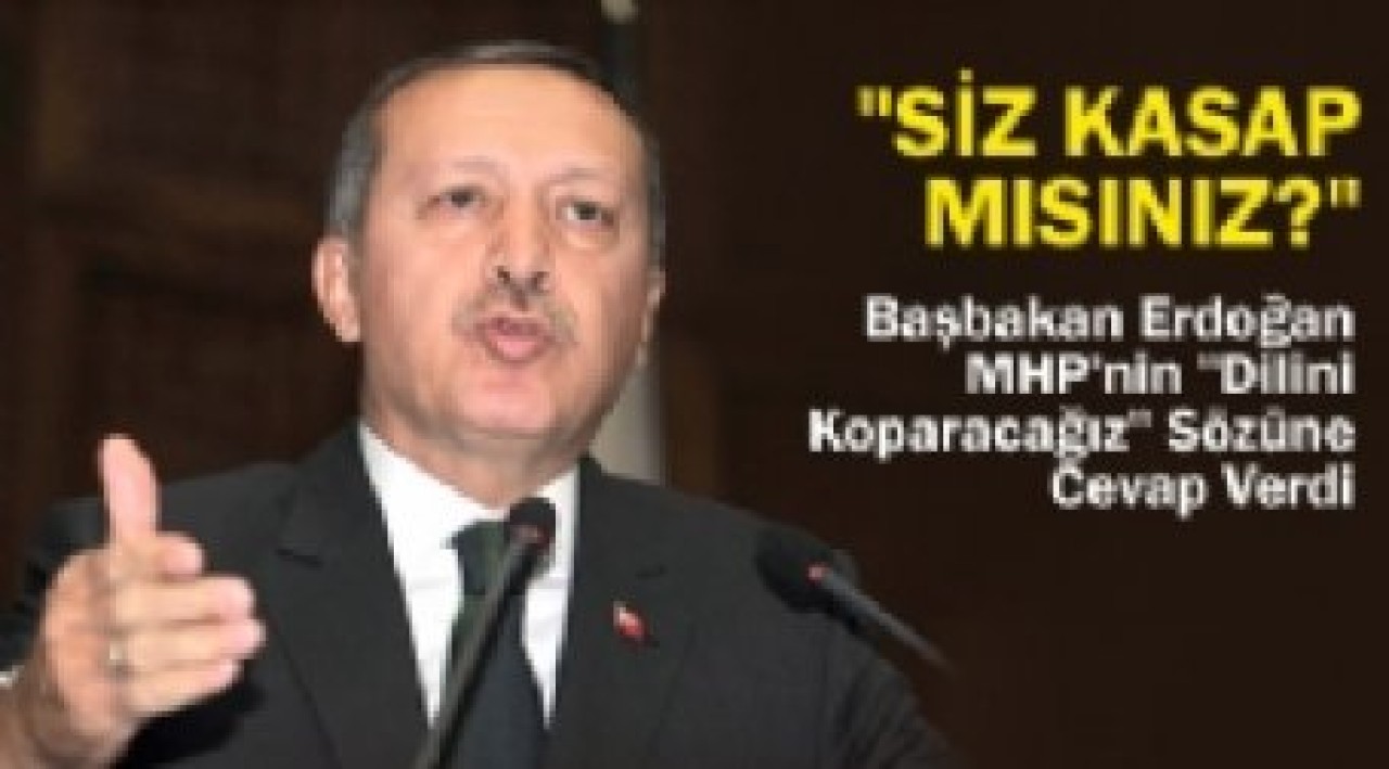 "Siz Kasap mısınız?"