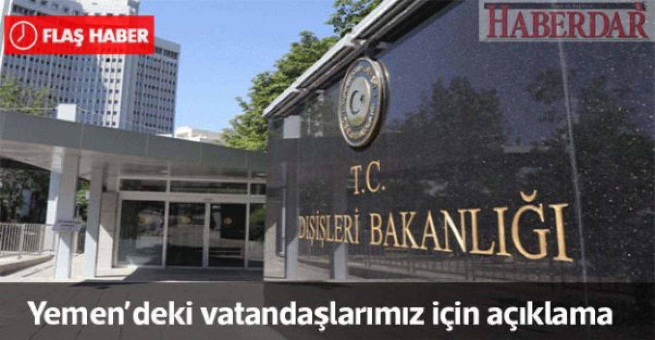 Dışişleri Bakanlığından Aden açıklaması