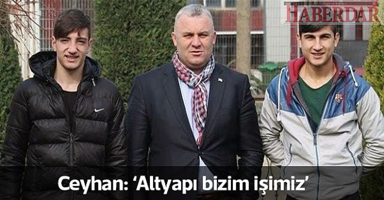 Altyapı bizim işimiz