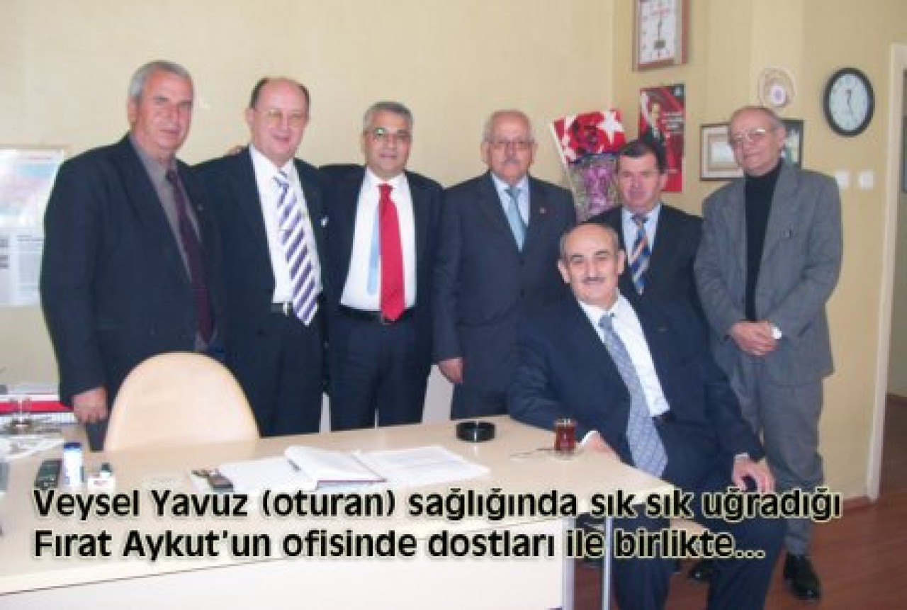 Dostları Veysel Başkanı unutmadı..