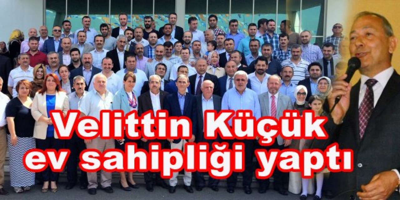 Velittin Küçük partidaşlarını ağırladı