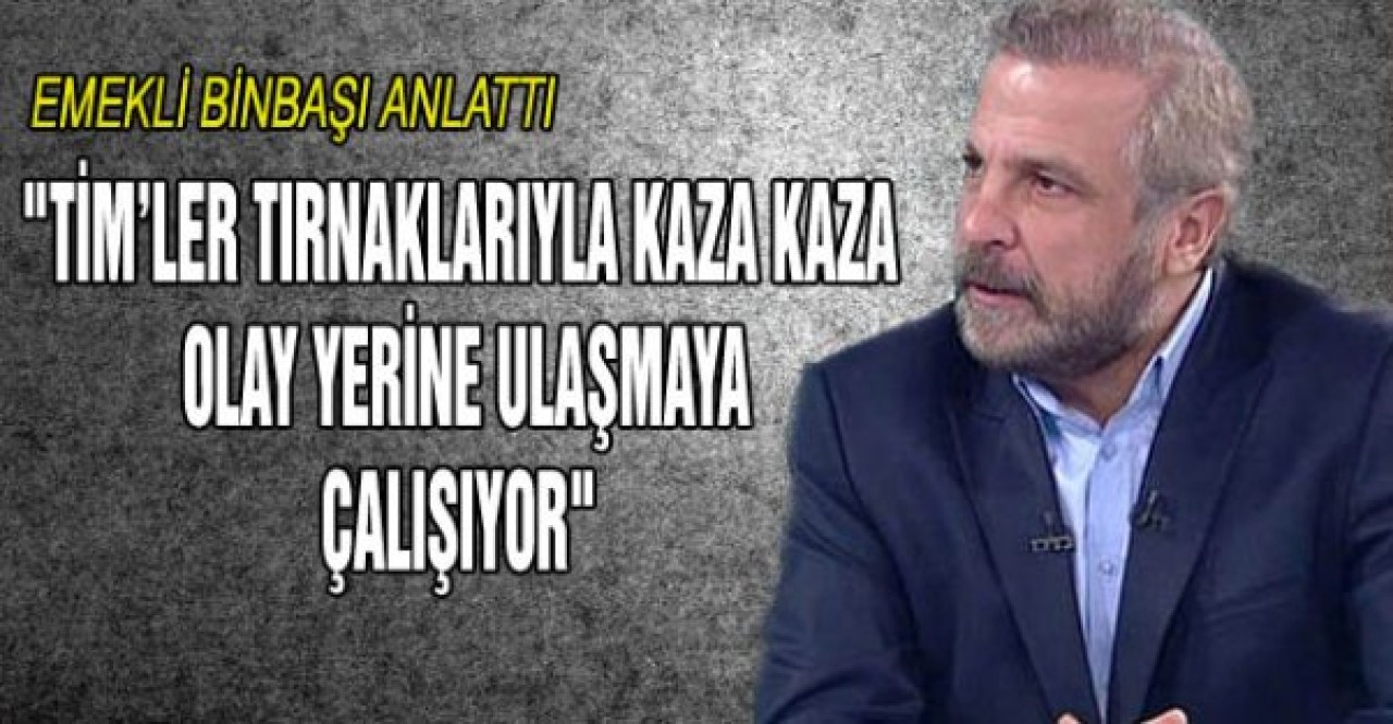 Emekli Binbaşı Anlattı: Dağlıcada Dün Ne Yaşandı, Bugün Neler Oluyor