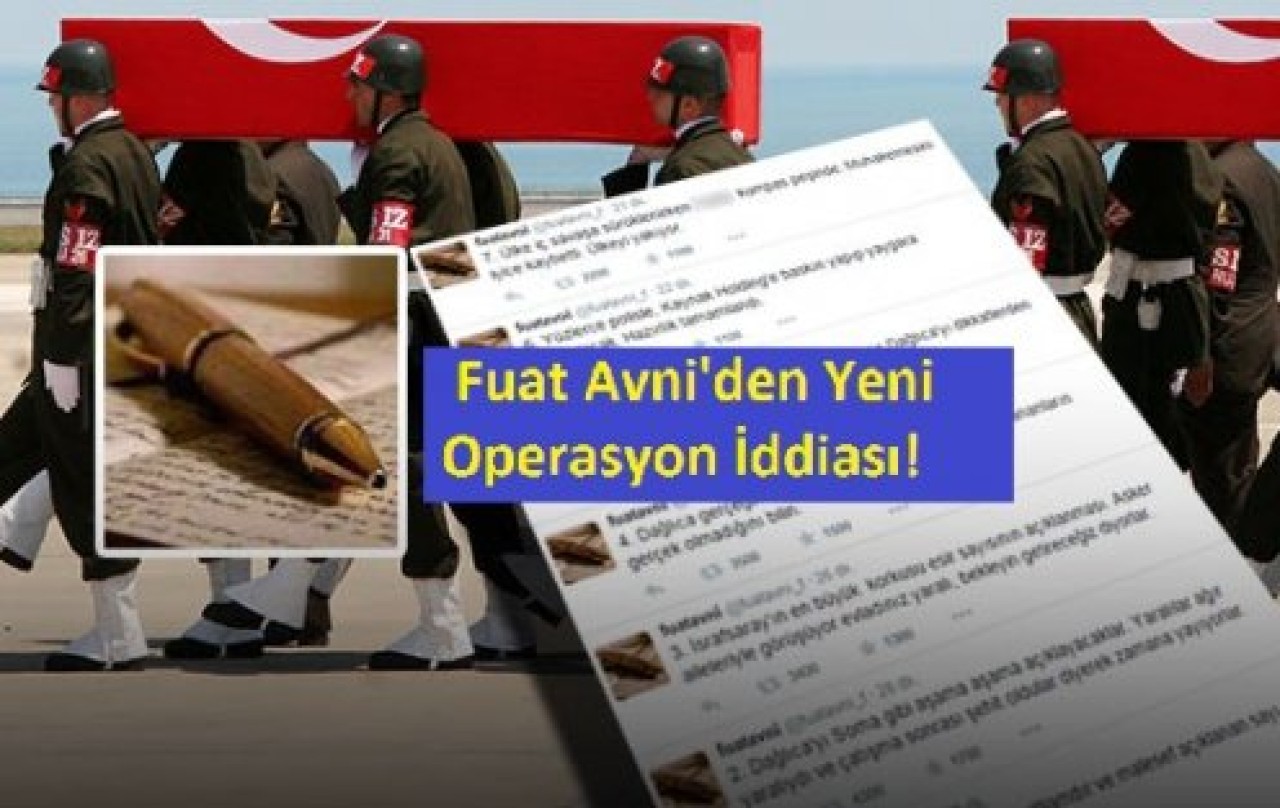 Fuat Avniden Yeni Operasyon İddiası!