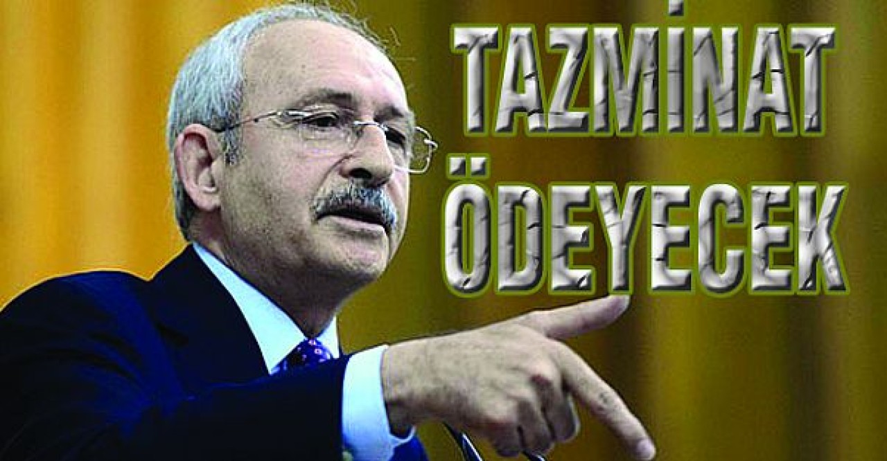 Kılıçdaroğlu Sarrafa tazminat ödeyecek