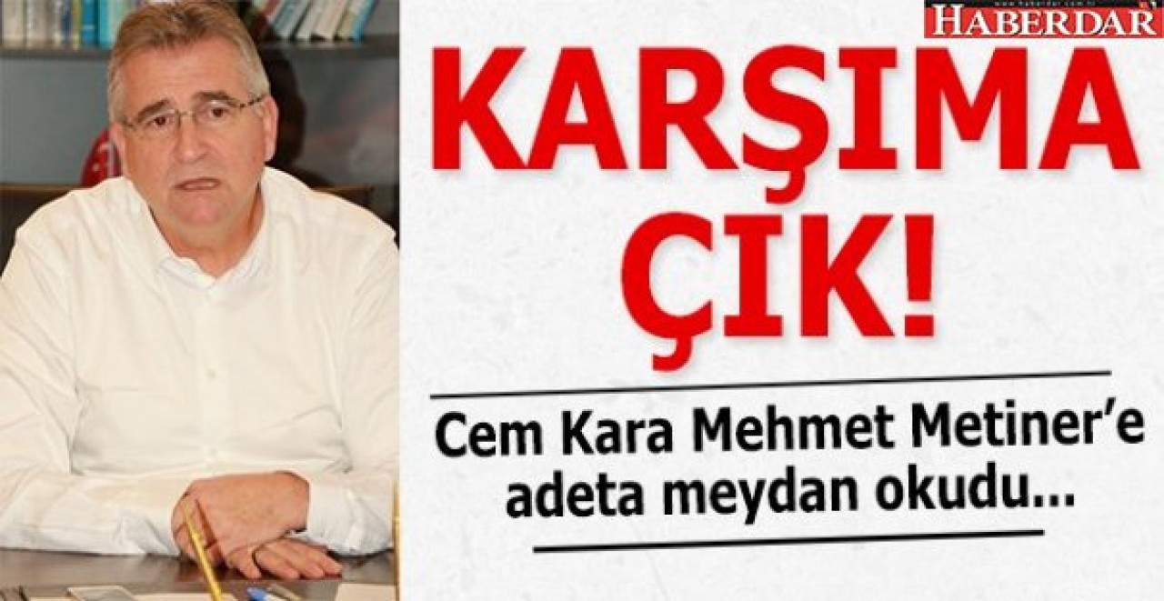 KARŞIMA ÇIK!