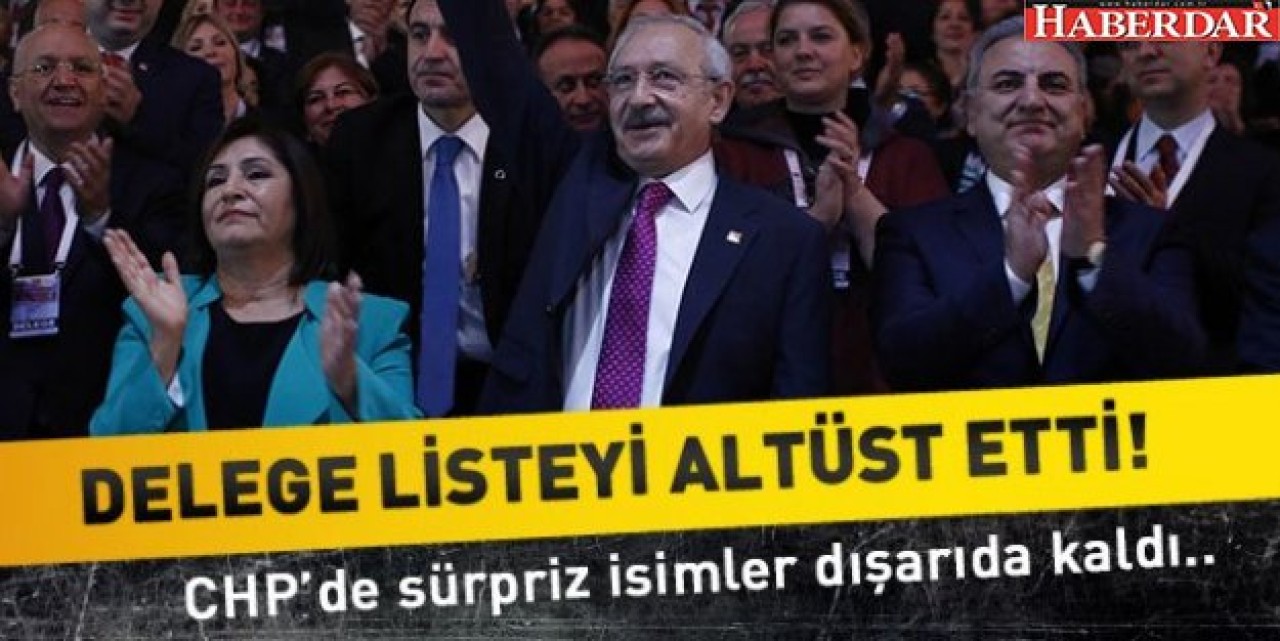 DELEGE LİSTEYİ ALTÜST ETTI