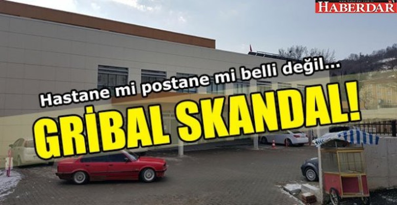 GRİBAL SKANDAL!