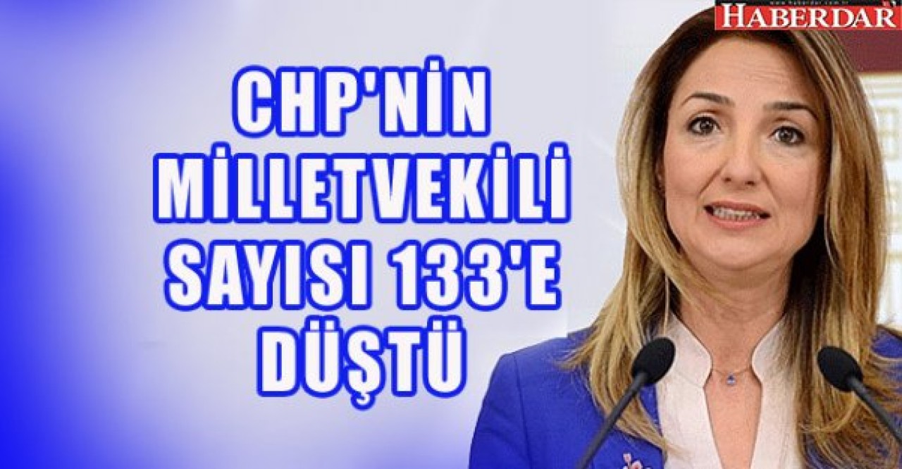 CHPNİN MİLLETVEKİLİ SAYISI 133E DÜŞTÜ