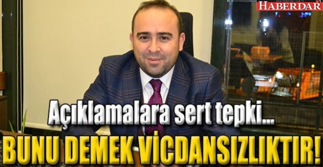 VİCDANSIZLIK!