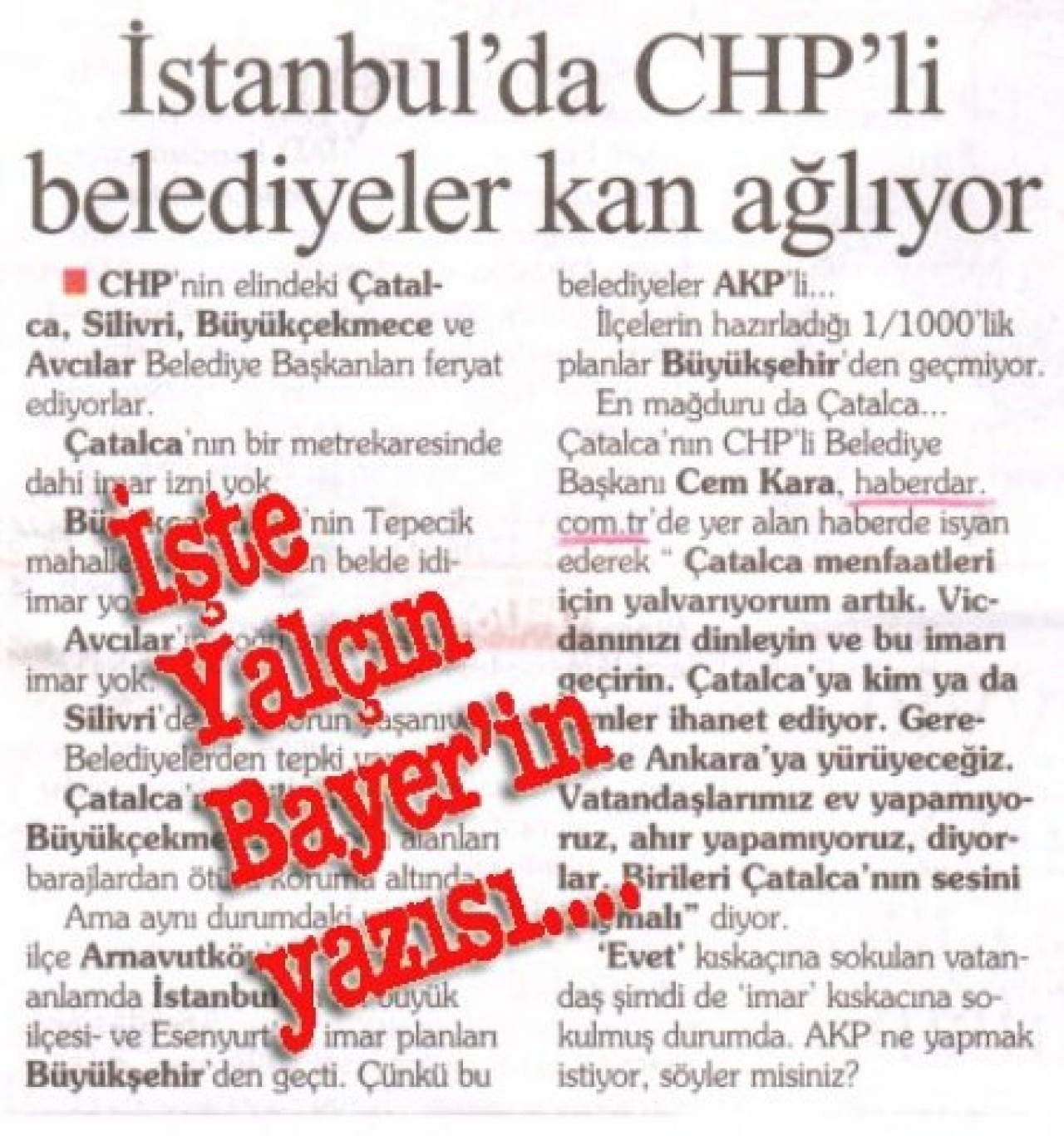 Yalçın Bayer’den HABERDAR’ın haberine yorumlar