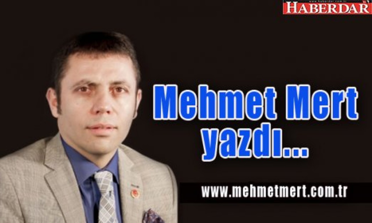 Mehmet Mert yazdı: Muharrem gelecek, Tayyip gidecek!