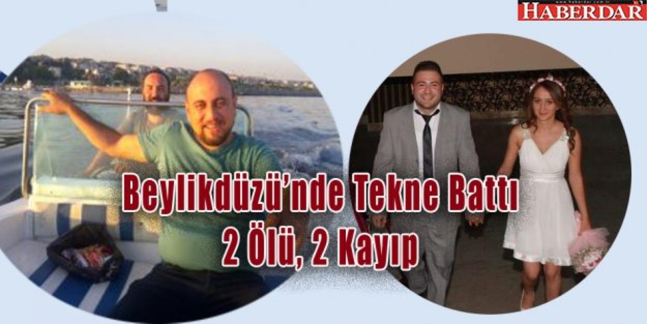 Beylikdüzü Açıklarında Tekne Battı 2 Ölü, 2 Kayıp