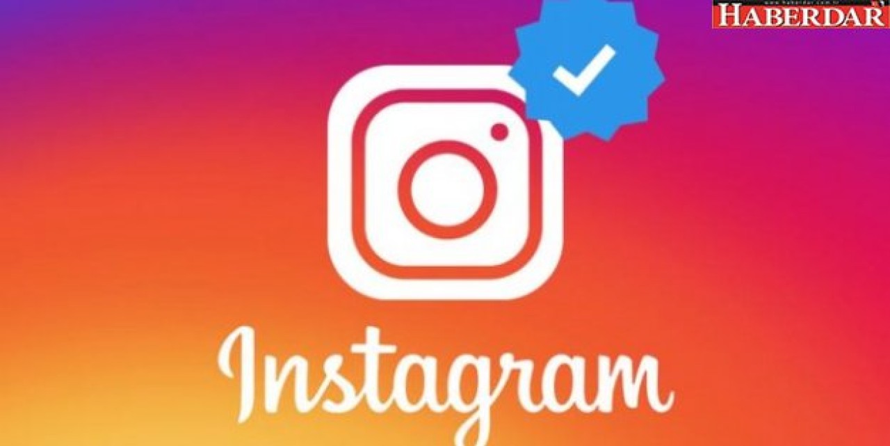 Instagramda onaylı hesap isteyenlere müjde