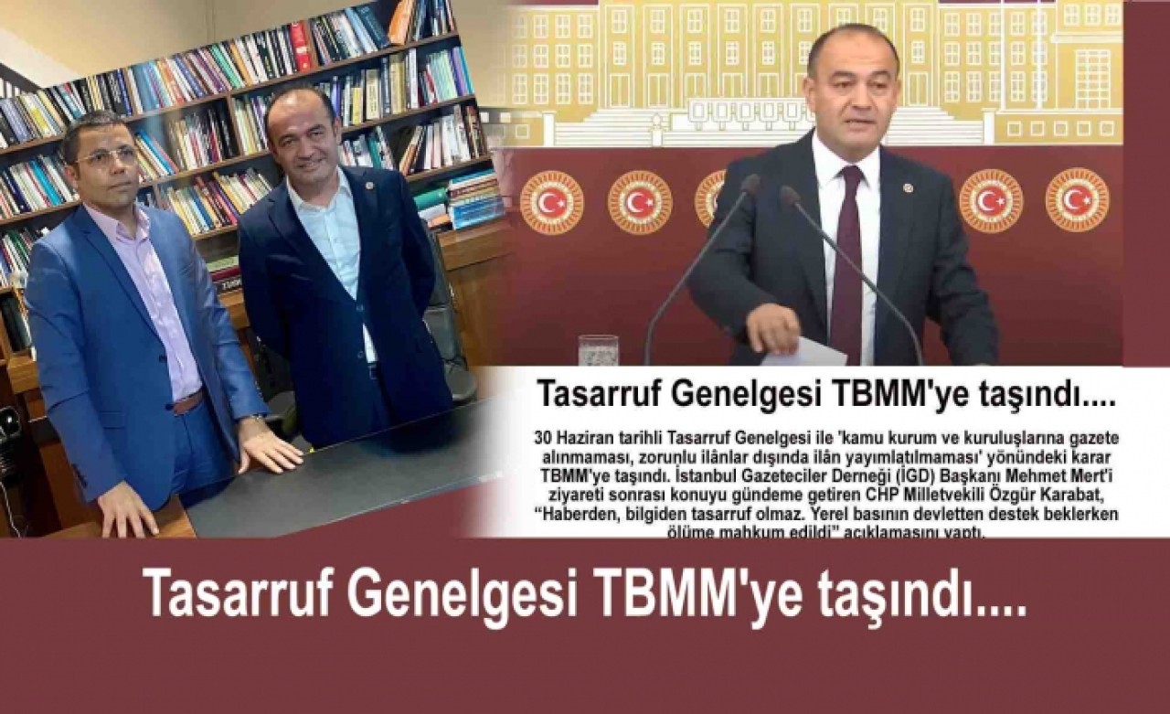 Tasarruf Genelgesi TBMMye taşındı....