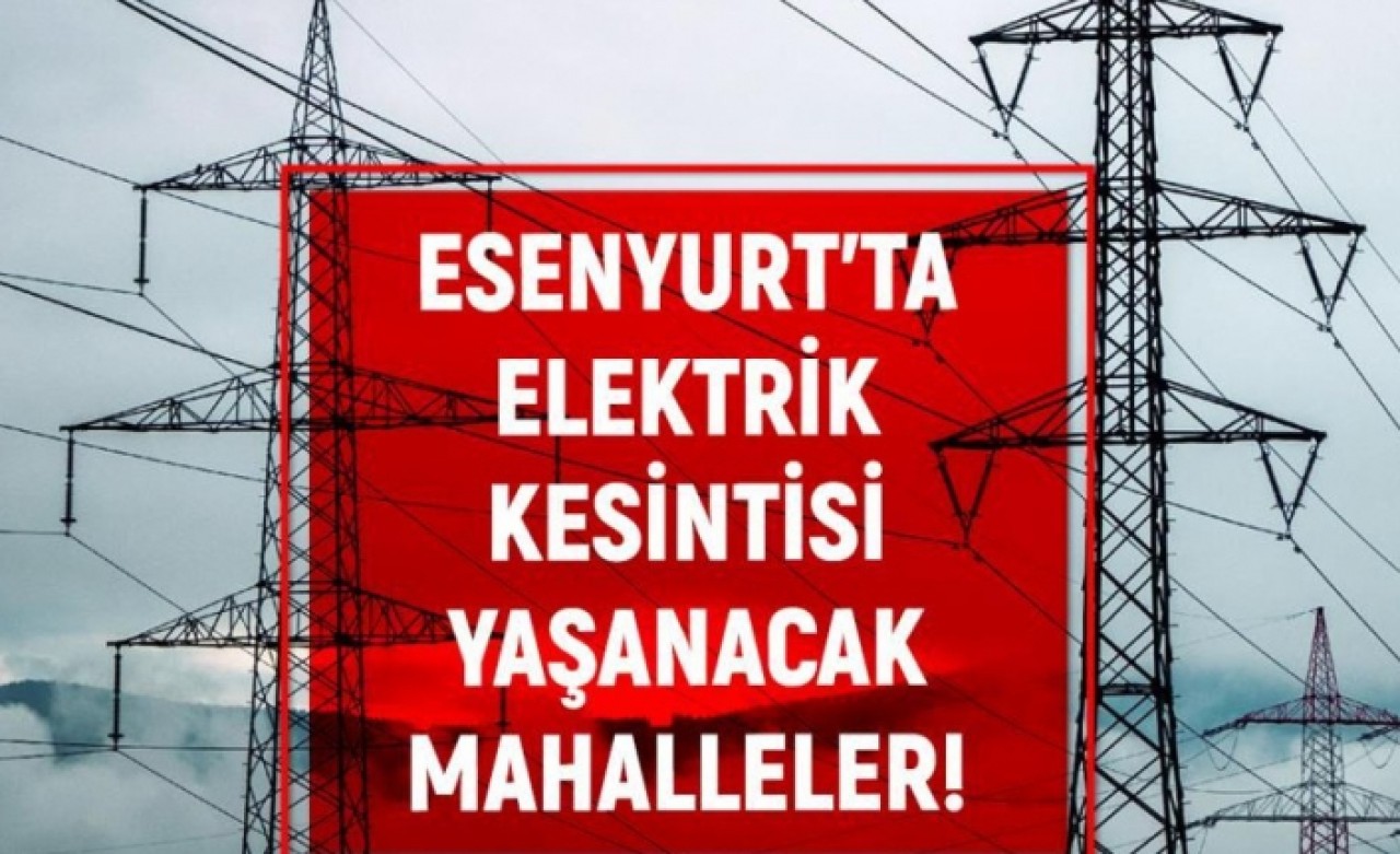 Esenyurt elektrik kesintisi!