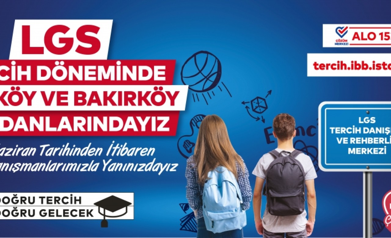 İBB: LGS Tercihlerinde  Öğrencilerimizin Yanındayız