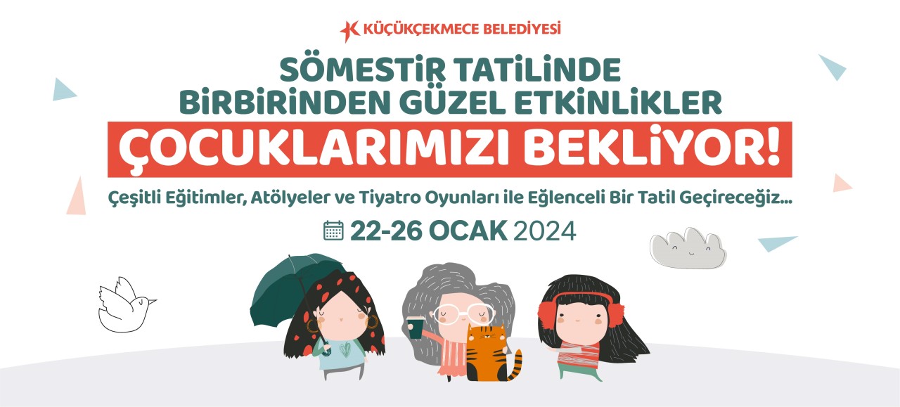 ÇOCUKLAR YARIYIL TATİLİNİ DOLU DOLU GEÇİRECEK