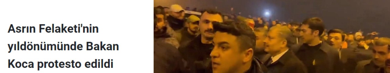 Asrın Felaketi'nin yıldönümünde Bakan Koca protesto edildi