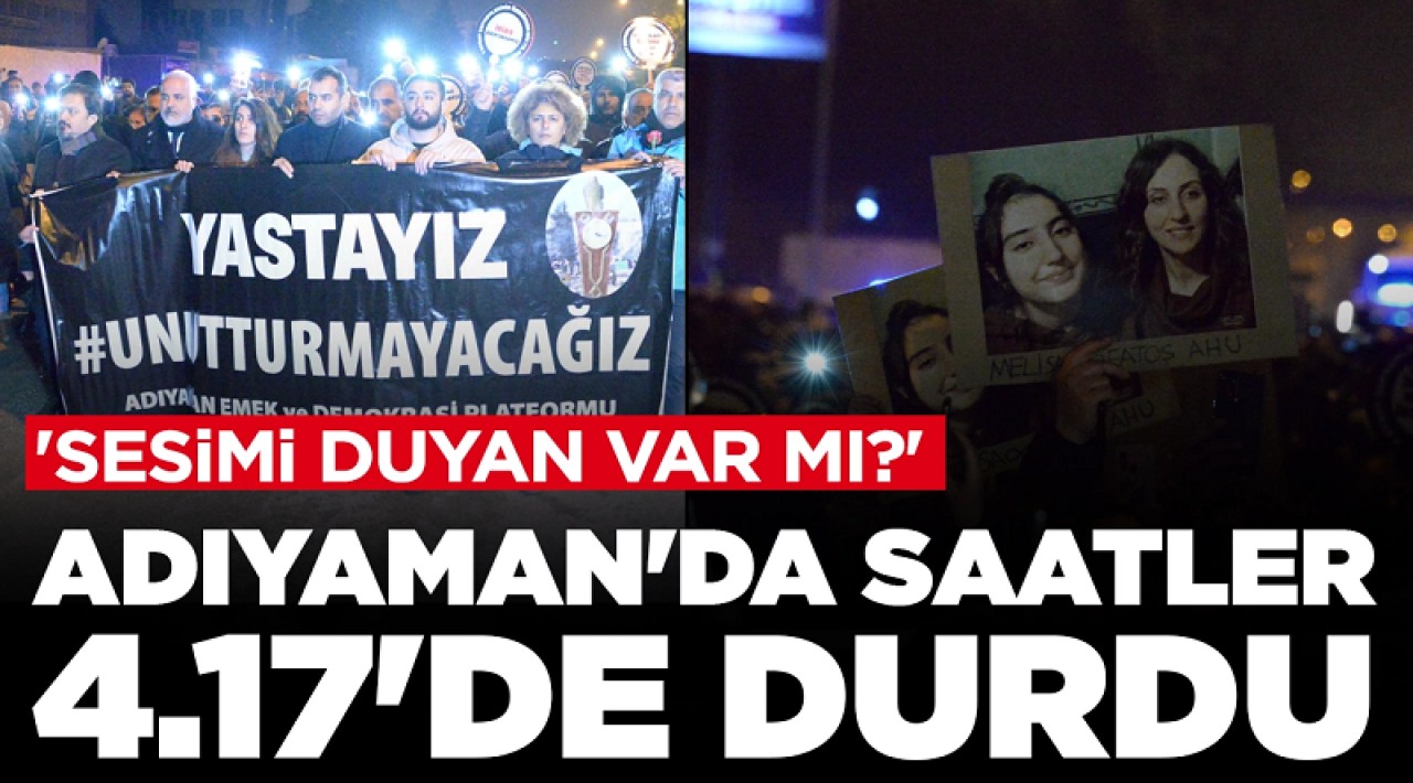 Adıyaman'da felaketin yıl dönümünde saatler 4.17'de durdu: 'Sesimi duyan var mı?'