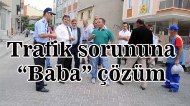 Trafik sorununa “Baba” çözüm