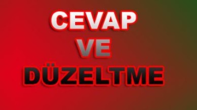 CEVAP ve DÜZELTME