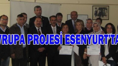 AVRUPA PROJESİ ESENYURT'TA