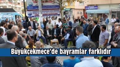 Büyükçekmece’de bayramlar farklıdır