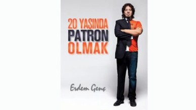 20 Yaşında Patron Olmak