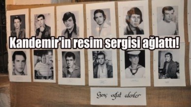 Yılmaz  Kandemir'in resim sergisi ağlattı!