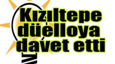 Kızıltepe düelloya davet etti