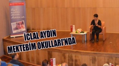 İCLAL AYDIN  MEKTEBİM OKULLARI'NDA