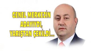 Murat Hazıroğlu adaylıktan çekildi…