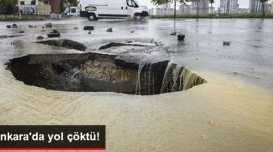 Ankara'da Kuvvetli Yağış Yol Çökertti