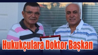 Hukukçulara Doktor Başkan