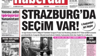 Akgün Strazburg’dan bildirdi!